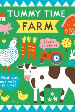 Tummy Time Farm Board Book by Louise Lockhart
