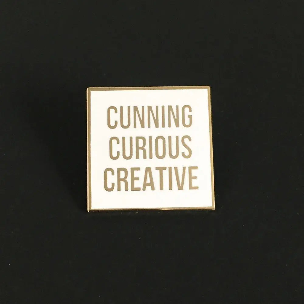 Cunning Curious Creative Pin - Image 2