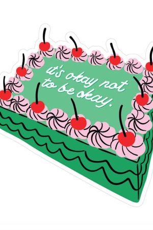 It's Okay Cake Vinyl Sticker