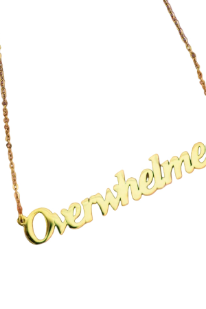 Overwhelmed Nameplate Necklace