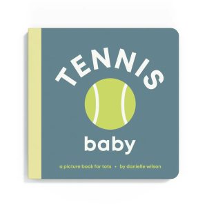 Tennis Baby Board Book by Danielle Wilson
