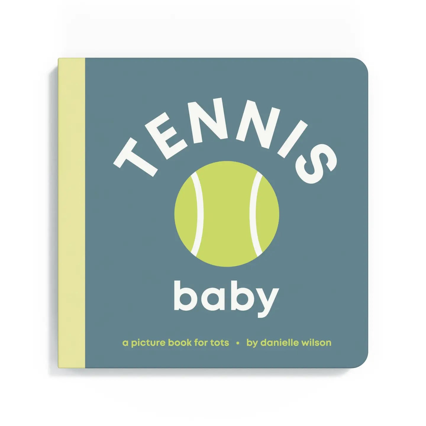Tennis Baby Board Book by Danielle Wilson