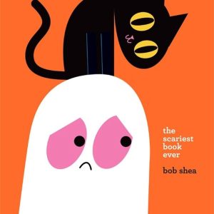 The Scariest Book Ever by Bob Shea
