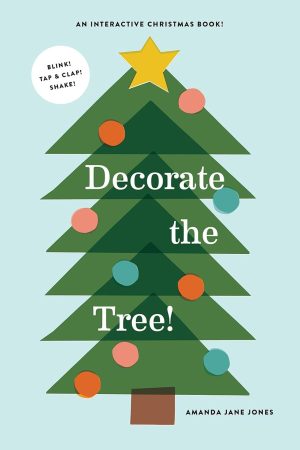 SALE Decorate the Tree Book by Amanda Jane Jones