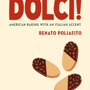Dolci! Cookbook by Renato Poliafito