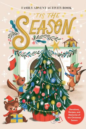 SALE'Tis the Season Family Advent Activity Book: Devotions. Recipes. and Memories of the Christmas Season by Ink & Willow