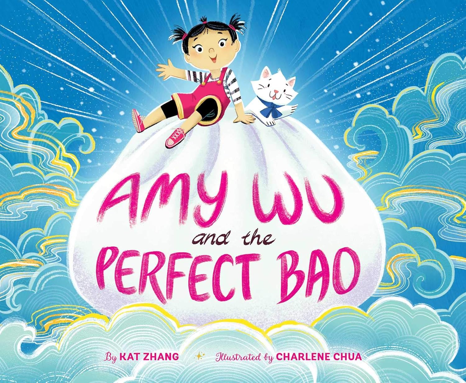 Amy Wu and the Perfect Bao Book by Kat Zhang & Charlene Chua