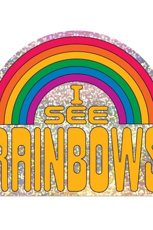 I See Rainbows Sticker