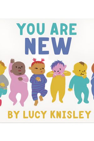 You Are New Book by Lucy Knisley