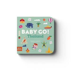 Baby Go! Thailand Board Book by Vanessa Lee Christensen & Audrey Lee