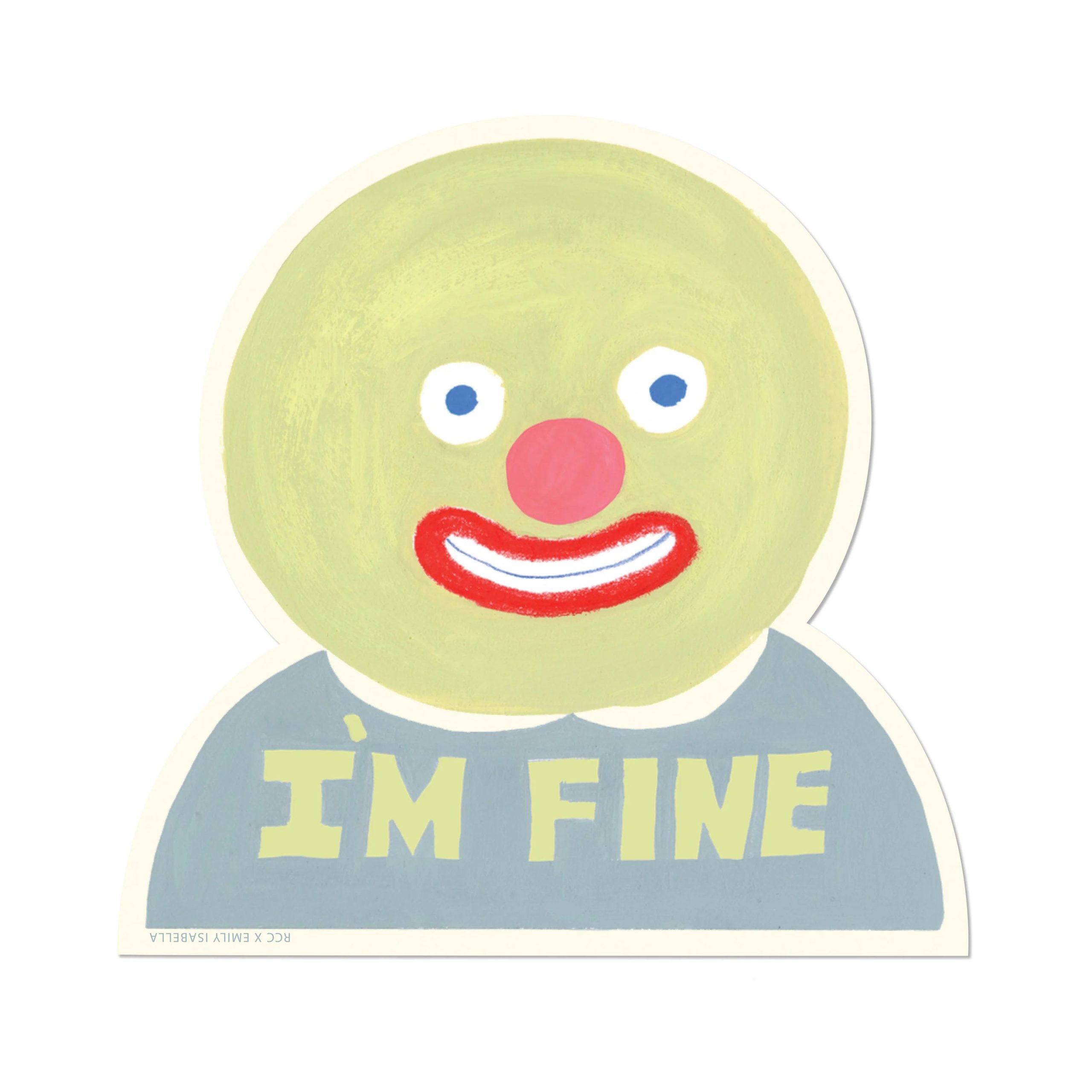 I'm Fine Sticker