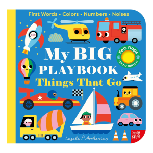 Things That Go - My Big Playbook by Ingela P. Arrhenius