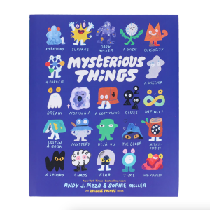 Mysterious Things Book by Andy J. Pizza & Sophie Miller