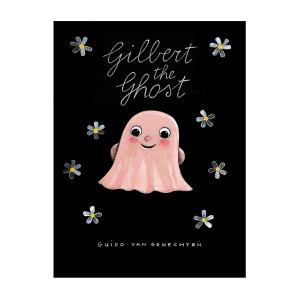 Gilbert the Ghost Board Book by Guido Van Genechten