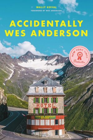 Accidentally Wes Anderson by Wally Koval