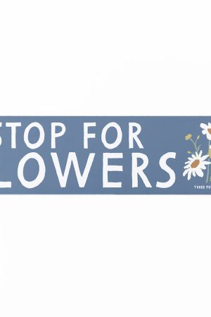 I Stop For Flowers Bumper Magnet